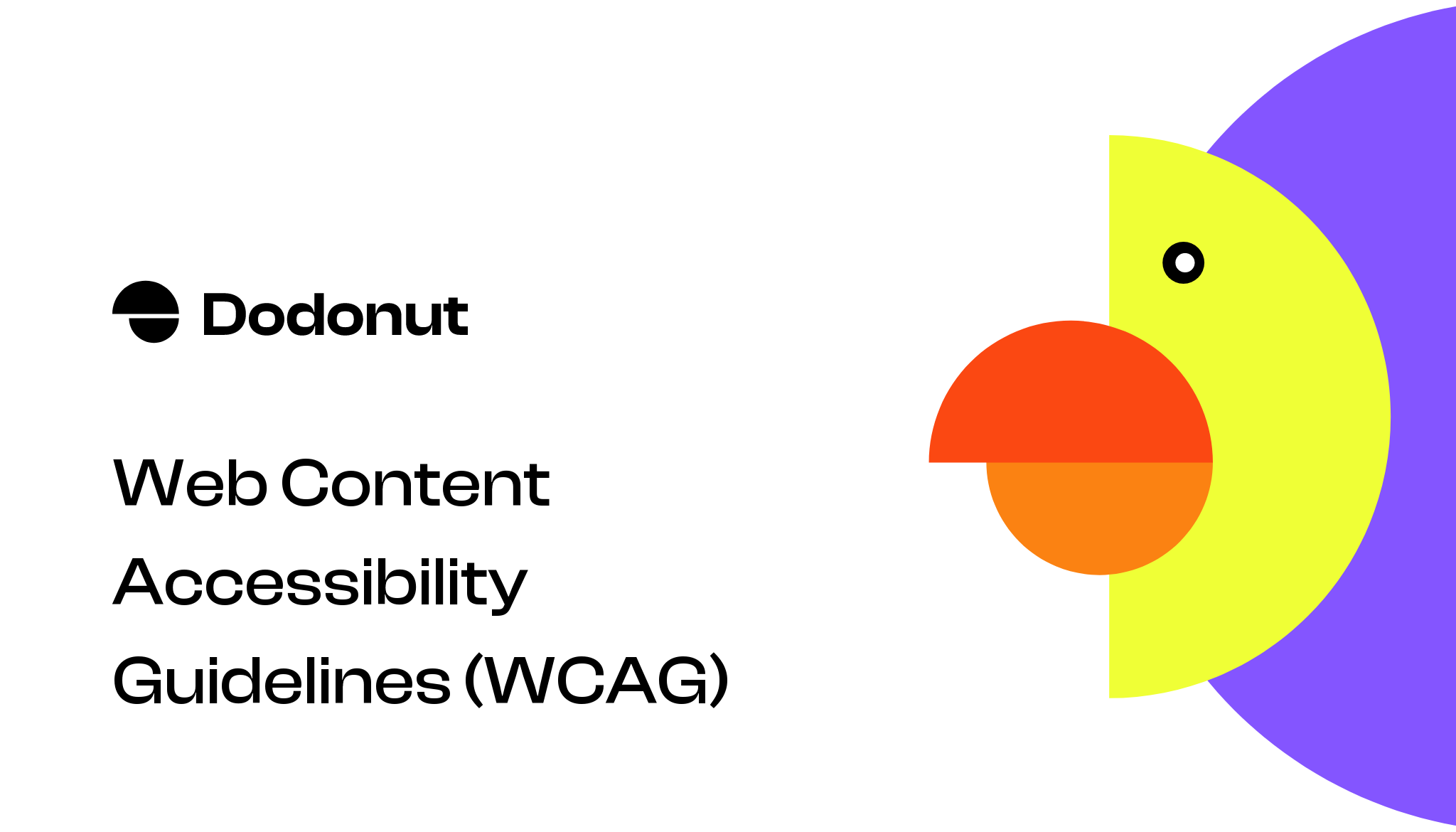 Web Content Accessibility Guidelines (WCAG) | Dodonut